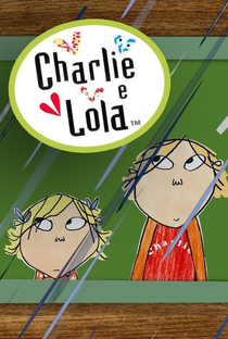 Charlie e Lola - Poster / Capa / Cartaz - Oficial 1