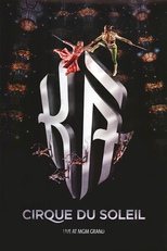 Cirque du Soleil: KÀ (Cirque du Soleil: KÀ)