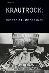 Krautrock: The Rebirth of Germany BBC - Poster / Capa / Cartaz - Oficial 1