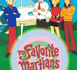 My Favorite Martians