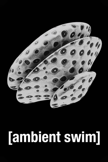 Poster de Franquia Ambient Swim (2021)