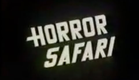 Horror Safari Trailer 1982