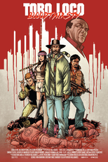 Toro Loco: Bloodthirsty (Toro Loco: Bloodthirsty)