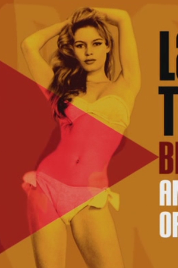 Poster de Curta Brigitte Bardot e a Mitologia do Símbolo Sexual  (2007)