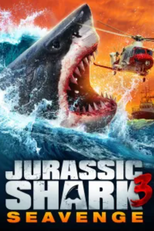 Jurassic Shark 3: Seavenge (Jurassic Shark 3)