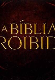 A Bíblia Proibida (A Bíblia Proibida)