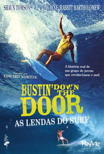 Bustin' Down the Door - As Lendas do Surf - Poster / Capa / Cartaz - Oficial 4