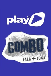Combo - Fala + Joga - Poster / Capa / Cartaz - Oficial 1