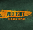 Voo 1907 - 10 Anos Depois: Bastidores Da Maior Operação De Resgate Da FAB