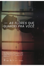 As flores que guardei pra você (As flores que guardei pra você)