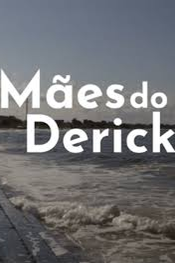  de Filme Mães do Derick (2020)