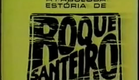 Abertura A Fabulosa Estória de Roque Santeiro 1975