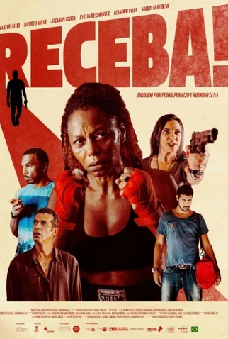 Poster 1 de Filme Receba! (2021)