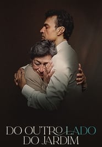 Do Outro Lado do Jardim (Del Otro Lado Del Jardín)