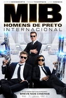 MIB: Homens de Preto - Internacional (Men in Black International)