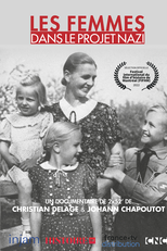 Women in the Nazi Project (Les Femmes dans le projet Nazi)