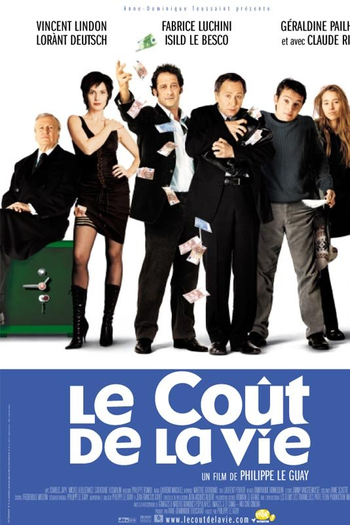 Poster de Filme Le coût de la vie (2003)