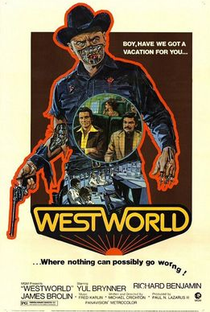 Westworld - Onde Ninguém Tem Alma - Poster / Capa / Cartaz - Oficial 1