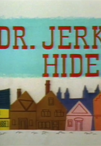 Amizade Perigosa (Dr. Jerkyl's Hide)