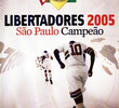 Libertadores 2005 São Paulo Campeão