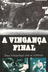A Vingança Final (Bloodfight)