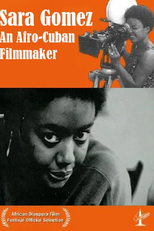 Sara Gomez,  Uma Cineasta Afro-Cubana (Sara Gomez,  an Afro-Cuban Filmmaker)