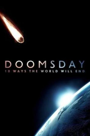 Poster de Filme Doomsday: 10 Ways the World Will End (2016)