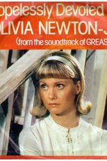 Olivia Newton-John - Hopelessly Devoted to You (Olivia Newton-John - Hopelessly Devoted to You)