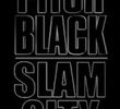Pitch Black: Slam City