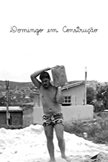 Poster de Curta Domingo em Construção (1977)