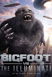 Bigfoot vs the Illuminati - Poster / Capa / Cartaz - Oficial 1