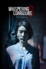 Whispering Corridors 6: The Humming (여고괴담 리부트: 모교)