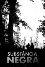 Substância Negra (Substance noire)