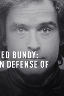 Ted Bundy: In Defense Of - Poster / Capa / Cartaz - Oficial 1