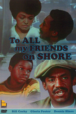 A Todos os Meus Amigos em Terra (To All My Friends on Shore)