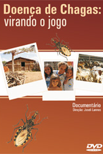 Poster de Curta Doença de Chagas: Virando o Jogo (2010)