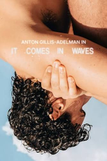 It Comes in Waves (It Comes in Waves)