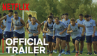 Boca Juniors Confidencial | Official Trailer [HD] | Netflix