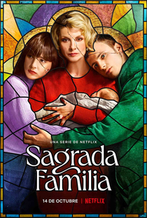 Sagrada Família (1ª Temporada) - Poster / Capa / Cartaz - Oficial 1