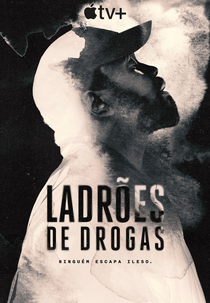 Ladrões de Drogas (Dope Thief)