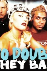 No Doubt ft. Bounty Killer: Hey Baby (No Doubt feat. Bounty Killer: Hey Baby)
