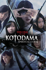 Kotodama - A Maldição (Gakkou no kaidan: Noroi no kotodama)