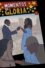 Momentos de Glória (Moments of Glory)