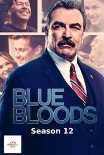 Blue Bloods (12ª Temporada) - Poster / Capa / Cartaz - Oficial 1