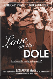 Love on the Dole - Poster / Capa / Cartaz - Oficial 1