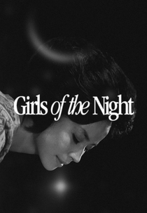 Girls of the Night (女ばかりの夜)
