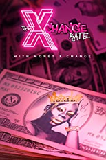 The X Change Rate (The X Change Rate)