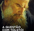 A Questão Com Tolstói