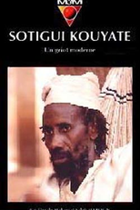 Sotigui Kouyaté, a modern griot (Sotigui Kouyaté, a modern griot)