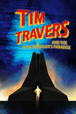 Tim Travers & the Time Travelers Paradox (Tim Travers & the Time Travelers Paradox)